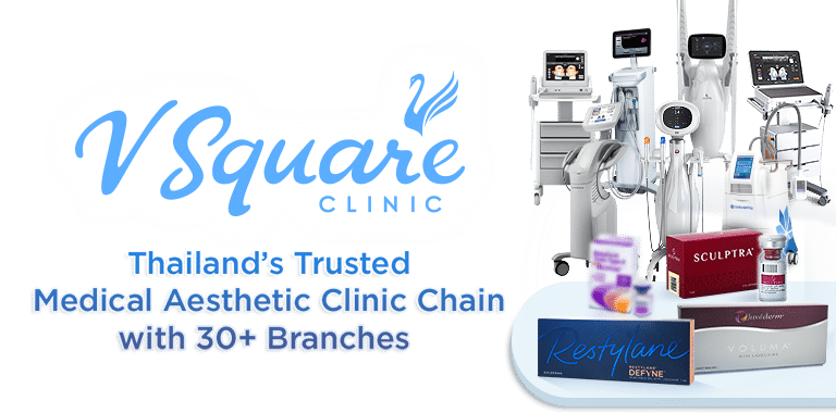 Thailand's Trusted Medical Aesthetic Clinic Chain with 30+ Branches